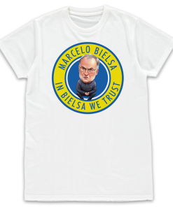 In Bielsa We Trust White T-Shirt