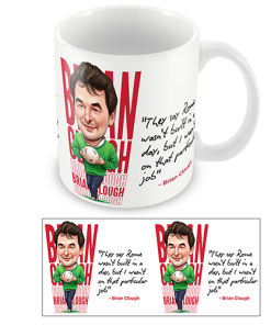 Brian Clough Quote Mug Rome Wasn't Built In A Day