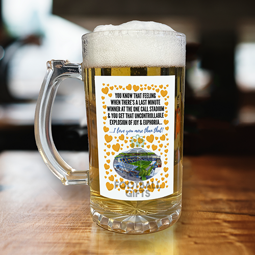 Mansfield Town Beer Glass I Love you More Than That Love Hearts Beer Glass