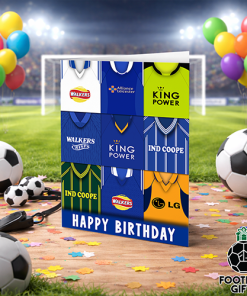 Leicester City Happy Birthday Greeting Card Retro Shirt Montage Classic Kits