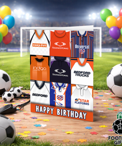 Luton Town Happy Birthday Greeting Card Retro Shirt Montage Classic Kits