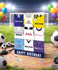 Spurs Happy Birthday Greeting Card Retro Shirt Montage Classic Kits