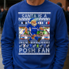 Santa Is A Posh Fan Peterborough Blue Christmas Jumper