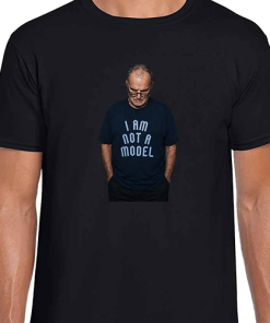 Marcelo Bielsa I Am Not A Model Iconic Quote Black T-Shirt