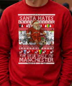 Santa Hates The Blue Half Of Manchester Red Man Utd Christmas Jumper